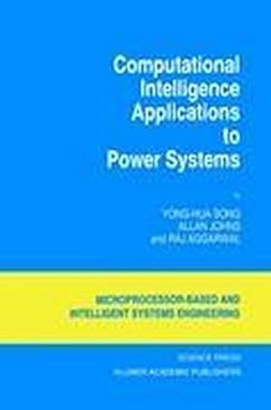 Bild des Verkufers fr Computational Intelligence Applications to Power Systems zum Verkauf von BuchWeltWeit Ludwig Meier e.K.
