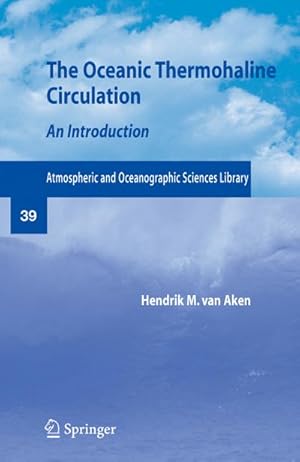 Seller image for The Oceanic Thermohaline Circulation for sale by BuchWeltWeit Ludwig Meier e.K.