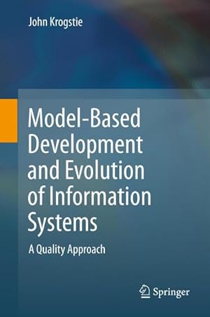 Seller image for Model-Based Development and Evolution of Information Systems for sale by BuchWeltWeit Ludwig Meier e.K.