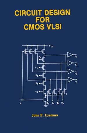 Image du vendeur pour Circuit Design for CMOS VLSI mis en vente par BuchWeltWeit Ludwig Meier e.K.