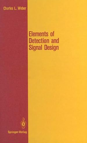 Seller image for Elements of Detection and Signal Design for sale by BuchWeltWeit Ludwig Meier e.K.