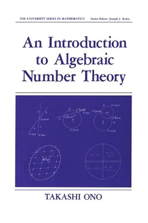 Seller image for An Introduction to Algebraic Number Theory for sale by BuchWeltWeit Ludwig Meier e.K.