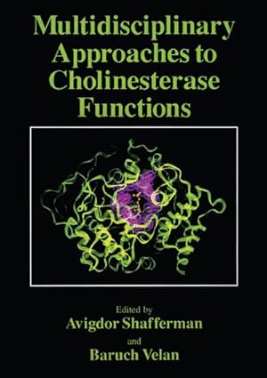 Bild des Verkufers fr Multidisciplinary Approaches to Cholinesterase Functions zum Verkauf von BuchWeltWeit Ludwig Meier e.K.