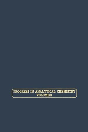 Seller image for Progress in Analytical Chemistry for sale by BuchWeltWeit Ludwig Meier e.K.