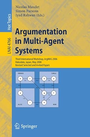 Image du vendeur pour Argumentation in Multi-Agent Systems mis en vente par BuchWeltWeit Ludwig Meier e.K.