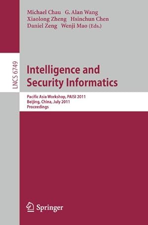 Bild des Verkufers fr Intelligence and Security Informatics zum Verkauf von BuchWeltWeit Ludwig Meier e.K.