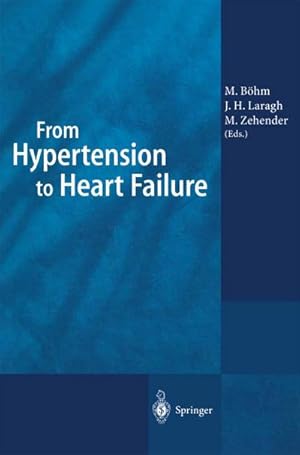 Seller image for From Hypertension to Heart Failure for sale by BuchWeltWeit Ludwig Meier e.K.