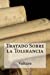 Imagen del vendedor de Tratado Sobre la Tolerancia (Spanish Edition) [Soft Cover ] a la venta por booksXpress