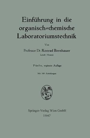 Image du vendeur pour Einfhrung in die organisch-chemische Laboratoriumstechnik mis en vente par BuchWeltWeit Ludwig Meier e.K.