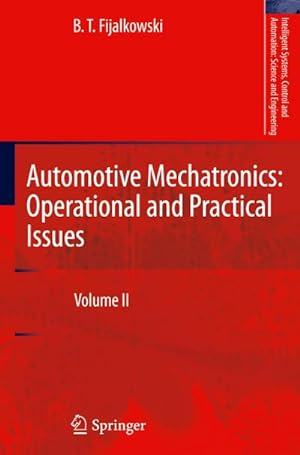 Bild des Verkufers fr Automotive Mechatronics: Operational and Practical Issues zum Verkauf von BuchWeltWeit Ludwig Meier e.K.