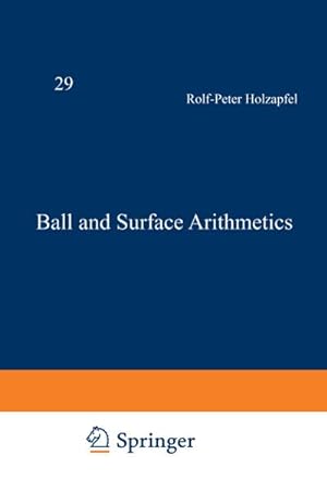 Seller image for Ball and Surface Arithmetics for sale by BuchWeltWeit Ludwig Meier e.K.