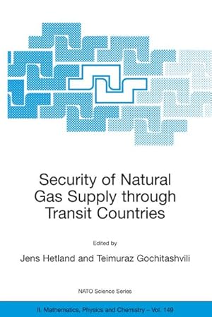 Seller image for Security of Natural Gas Supply through Transit Countries for sale by BuchWeltWeit Ludwig Meier e.K.
