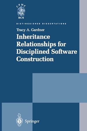 Imagen del vendedor de Inheritance Relationships for Disciplined Software Construction a la venta por BuchWeltWeit Ludwig Meier e.K.