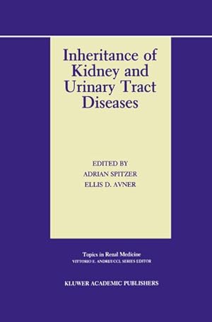 Imagen del vendedor de Inheritance of Kidney and Urinary Tract Diseases a la venta por BuchWeltWeit Ludwig Meier e.K.