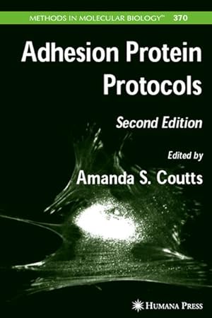 Imagen del vendedor de Adhesion Protein Protocols a la venta por BuchWeltWeit Ludwig Meier e.K.