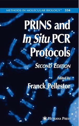 Immagine del venditore per PRINS and In Situ PCR Protocols venduto da BuchWeltWeit Ludwig Meier e.K.