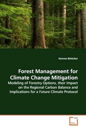Seller image for Forest Management for Climate Change Mitigation for sale by BuchWeltWeit Ludwig Meier e.K.