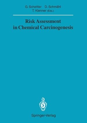 Imagen del vendedor de Risk Assessment in Chemical Carcinogenesis a la venta por BuchWeltWeit Ludwig Meier e.K.