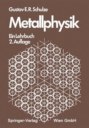 Seller image for Metallphysik for sale by BuchWeltWeit Ludwig Meier e.K.