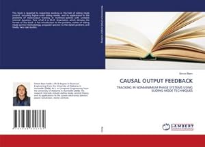 Bild des Verkufers fr CAUSAL OUTPUT FEEDBACK zum Verkauf von BuchWeltWeit Ludwig Meier e.K.