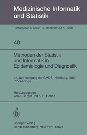 Imagen del vendedor de Methoden der Statistik und Informatik in Epidemiologie und Diagnostik a la venta por BuchWeltWeit Ludwig Meier e.K.