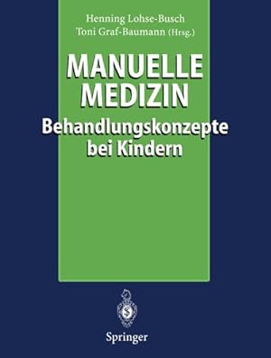 Image du vendeur pour Manuelle Medizin mis en vente par BuchWeltWeit Ludwig Meier e.K.