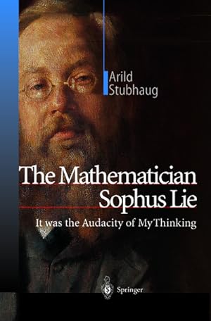 Seller image for The Mathematician Sophus Lie for sale by BuchWeltWeit Ludwig Meier e.K.