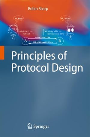 Seller image for Principles of Protocol Design for sale by BuchWeltWeit Ludwig Meier e.K.