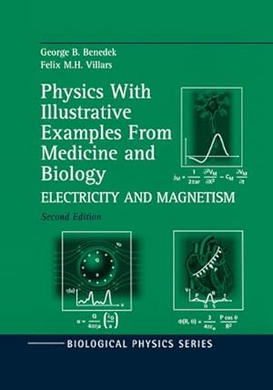 Seller image for Physics With Illustrative Examples From Medicine and Biology for sale by BuchWeltWeit Ludwig Meier e.K.