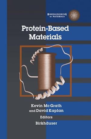 Immagine del venditore per Protein-Based Materials venduto da BuchWeltWeit Ludwig Meier e.K.