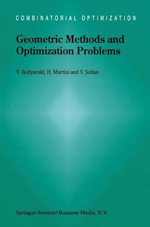 Image du vendeur pour Geometric Methods and Optimization Problems mis en vente par BuchWeltWeit Ludwig Meier e.K.