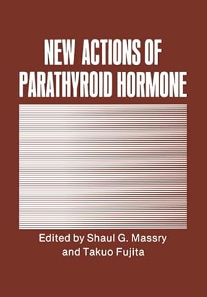 Bild des Verkufers fr New Actions of Parathyroid Hormone zum Verkauf von BuchWeltWeit Ludwig Meier e.K.