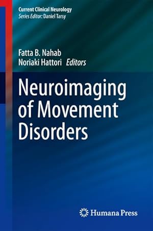 Seller image for Neuroimaging of Movement Disorders for sale by BuchWeltWeit Ludwig Meier e.K.