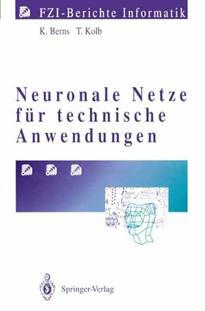 Seller image for Neuronale Netze fr technische Anwendungen for sale by BuchWeltWeit Ludwig Meier e.K.