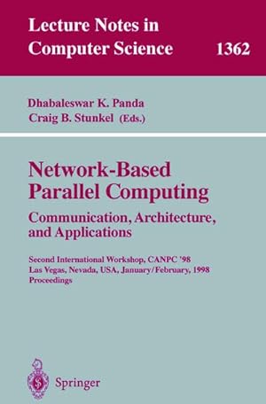 Seller image for Network-Based Parallel Computing. Communication, Architecture, and Applications for sale by BuchWeltWeit Ludwig Meier e.K.