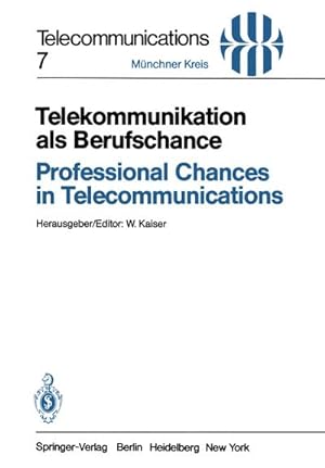 Seller image for Telekommunikation als Berufschance / Professional Chances in Telecommunications for sale by BuchWeltWeit Ludwig Meier e.K.