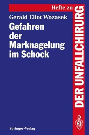 Seller image for Gefahren der Marknagelung im Schock for sale by BuchWeltWeit Ludwig Meier e.K.