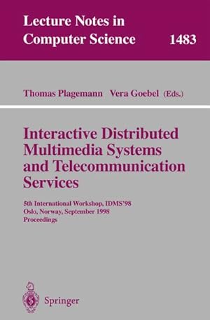 Immagine del venditore per Interactive Distributed Multimedia Systems and Telecommunication Services venduto da BuchWeltWeit Ludwig Meier e.K.