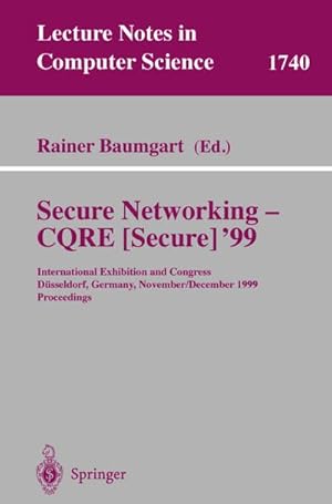 Seller image for Secure Networking - CQRE (Secure) '99 for sale by BuchWeltWeit Ludwig Meier e.K.