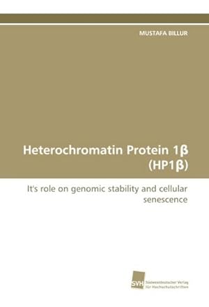 Seller image for Heterochromatin Protein 1 (HP1 ) for sale by BuchWeltWeit Ludwig Meier e.K.