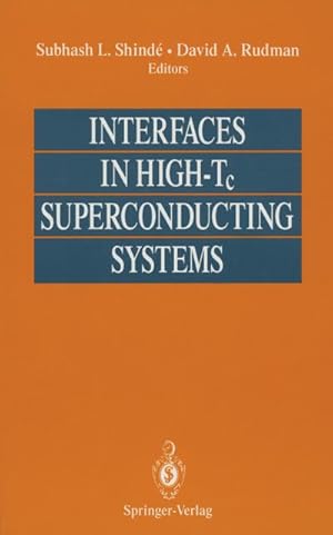 Seller image for Interfaces in High-Tc Superconducting Systems for sale by BuchWeltWeit Ludwig Meier e.K.