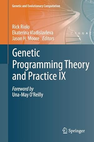 Imagen del vendedor de Genetic Programming Theory and Practice IX a la venta por BuchWeltWeit Ludwig Meier e.K.