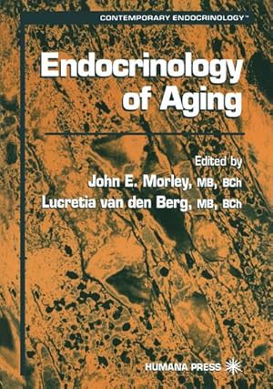 Seller image for Endocrinology of Aging for sale by BuchWeltWeit Ludwig Meier e.K.