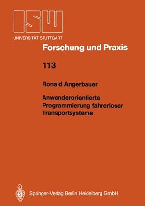 Seller image for Anwenderorientierte Programmierung fahrerloser Transportsysteme for sale by BuchWeltWeit Ludwig Meier e.K.