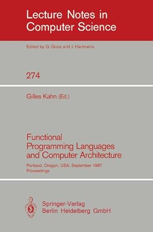 Bild des Verkufers fr Functional Programming Languages and Computer Architecture zum Verkauf von BuchWeltWeit Ludwig Meier e.K.