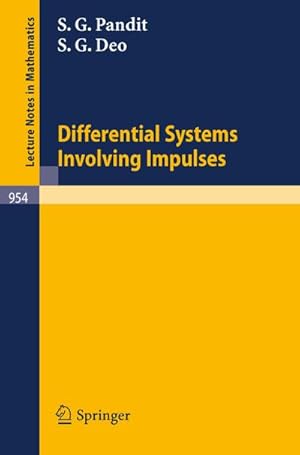Seller image for Differential Systems Involving Impulses for sale by BuchWeltWeit Ludwig Meier e.K.
