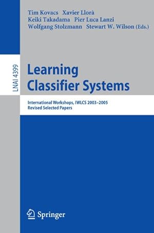 Immagine del venditore per Learning Classifier Systems venduto da BuchWeltWeit Ludwig Meier e.K.