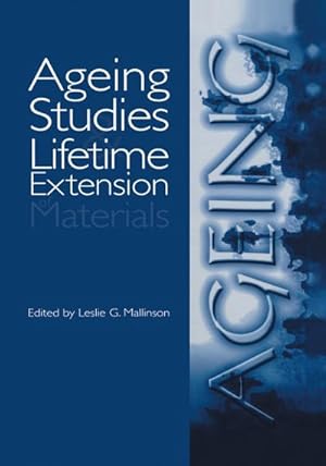 Seller image for Ageing Studies and Lifetime Extension of Materials for sale by BuchWeltWeit Ludwig Meier e.K.