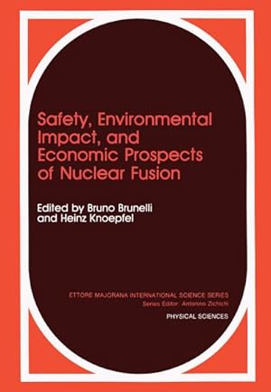 Immagine del venditore per Safety, Environmental Impact, and Economic Prospects of Nuclear Fusion venduto da BuchWeltWeit Ludwig Meier e.K.