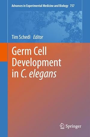 Imagen del vendedor de Germ Cell Development in C. elegans a la venta por BuchWeltWeit Ludwig Meier e.K.